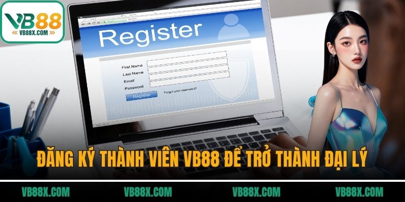 Đại Lý VB88 Đăng ký thành viên VB88 để trở thành đại lý hôm nay