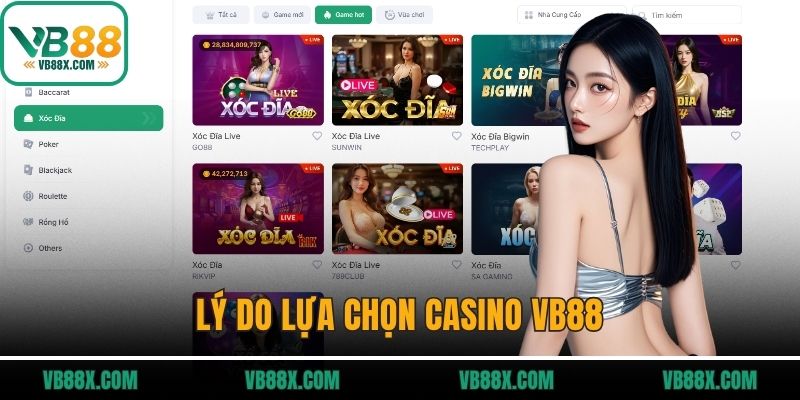 Casino VB88 Lý do lựa chọn casino VB88
